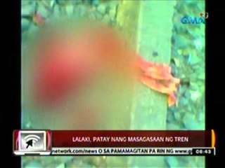 24 Oras: Lalaki, patay nang masagasaan sa tren sa Laguna