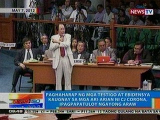 NTG: Pagharap ng mga testigo at ebidensya kaugnay sa mga ari-arian ni Corona, ipagpapatuloy (050812)