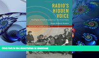 READ book Radio s Hidden Voice: The Origins of Public Broadcasting in the United States (History