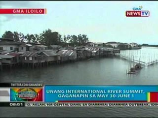 BP: Unang International River Summit, gaganapin sa May 30-June 1