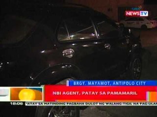BT: NBI Agent, patay sa pamamaril sa Antipolo   City