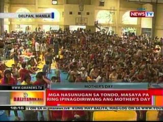 BT: Mga nasunugan sa Tondo, masaya pa ring   ipinagdiriwang ang Mother's Day
