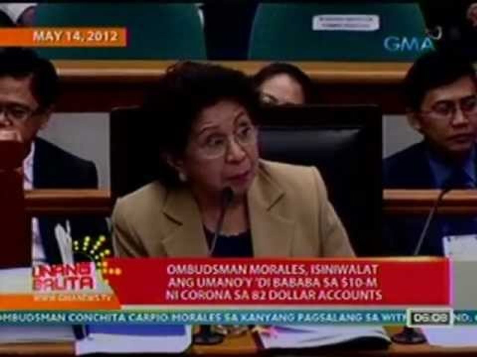 UB: Ombudsman Morales, isiniwalat ang umano'y 'di bababa sa $10M ni Corona sa 82 dollar accounts