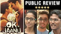 OK JAANU Public Review | Aditya Roy Kapur | Shraddha Kapoor | Mani Ratnam Film