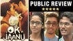 OK JAANU Public Review | Aditya Roy Kapur | Shraddha Kapoor | Mani Ratnam Film