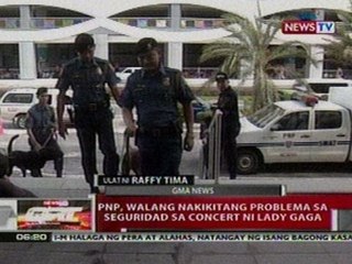 QRT: PNP, walang nakikitang problema sa   seguridad sa concert ni Lady Gaga