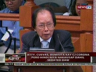 QRT:  Atty. Cuevas, bumisita kay CJ Corona pero   hindi niya nakausap dahil sedated daw