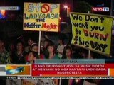 BT: Ilang grupong tutol sa music videos at mensahe ng mga kanta ni Lady Gaga, nagprotesta sa Pasay