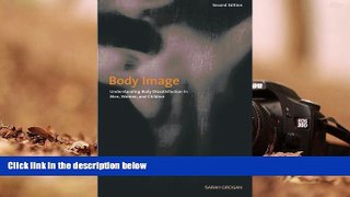 PDF  Body Image: Understanding Body Dissatisfaction in Men, Women and Children For Kindle