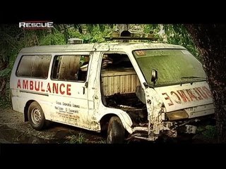 Rescue:  Bulok at sirang ambulansya di maasahan sa oras ng disgrasya