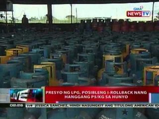 NTL: Presyo ng LPG, posibleng i-rollback nang hanggang P5/kg sa Hulyo