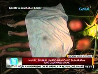 24 Oras: Nanay, sinakal umano hanggang sa mapatay ang 2 anak