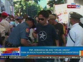 NTG: PNP, ikinakasa na ang 'Oplan: Undas' para sa kaligtasan ng mga dadalaw sa sementeryo