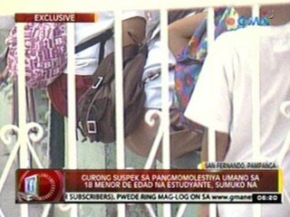 24 Oras: Gurong suspek sa pangmomolestiya umano sa 18 menor de edad na estudyante, sumuko na