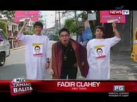 May Tamang Balita: Fadir Clahey for Senator sa 2013