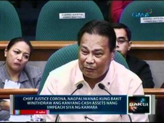Saksi: CJ Corona, bumalik sa impeachment trial para raw makapagpaliwanag sa bayan