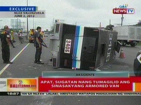 BT: 4, sugatan nang tumagilid ang sinasakyang armored van sa NLEX Valenzuela