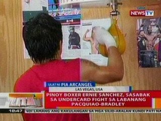 BT: Pinoy boxer Ernie Sanchez, sasabak sa   undercard fight sa labanang Pacquiao-  Bradley