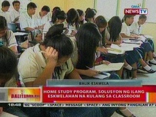 BT: Home study program, solusyon ng ilang   eskwelahan na kulang sa classroom