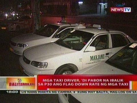 BT: Mga taxi driver, di pabor na ibalik sa P30 ang flag down rate ng mga taxi