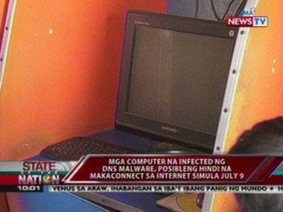 SONA: Mga computer na infected ng DNS malware, posibleng hindi na makaconnect sa internet