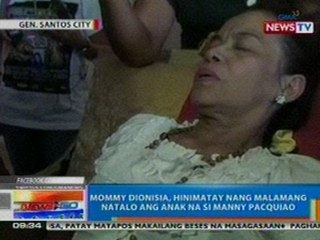 NTG: Mommy Dionisia, hinimatay nang malamang natalo ang anak na si Manny Pacquiao