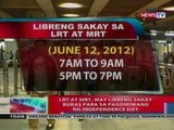 NTL: LRT at MRT, may libreng sakay bukas   para sa pagdiriwang ng Independence Day