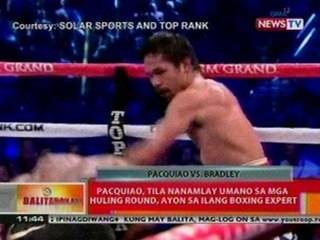 BT: Pacquiao, tila nanamlay sa mga huling   round, ayon sa ilang boxing expert