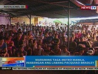 Download Video: NTG: Maraming taga-Metro Manila, inabangan ang labang Pacquiao-Bradley