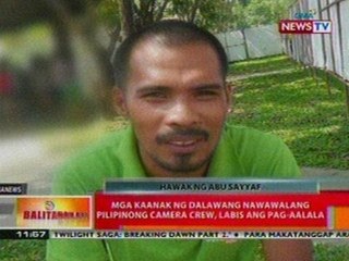 BT: Mga kaanak ng 2 nawawalang pilipinong camera crew, labis ang pag-aalala