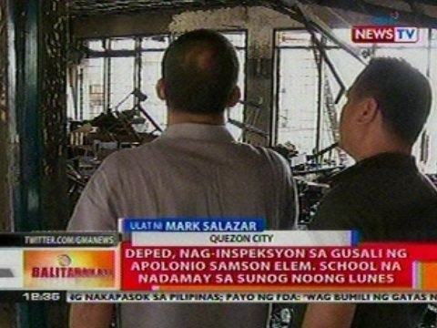 BT: DepEd, nag-inspeksyon sa gusali ng Apolonio Samson Elem. School na nadamay sa sunog noong Lunes
