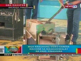 BP: Mga nakuhang video karera machine sa magkahiwalay na raid sa Pangansinan, pinasisira
