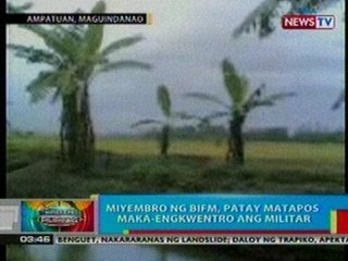 BP: Miyembro ng BIFM, patay nang maka-engwentro ang militar sa Maguindanao