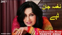 Pashto New Tapay 2017 _ Naghma New Tapay _ Pashto Tapay _ Pashto New Songs _ Nazia Iqbal Songs 2017