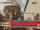 BT: Ilang residente sa Sta. Cruz, QC, nahilo sa ammonia leak mula sa isang ice plant noong Sabado