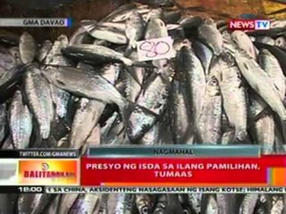 BT: Presyo ng isda sa ilang pamilihan, tumaas