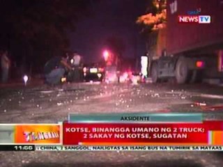 BT: Kotse, binangga umano ng 2 truck; 2 sakay ng kotse, sugatan (Manila)