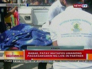 BT: Babae sa Rodriguez, Rizal, patay nang pagsasaksakin ng live-in partner