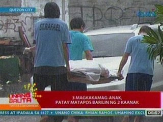 UB: 3 magkakamag-anak, patay matapos barilin ng 2 kaanak sa QC