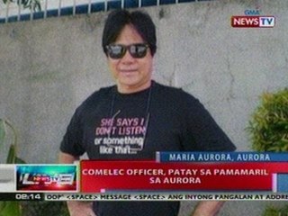NTL: Comelec officer sa Aurora, patay sa pamamaril