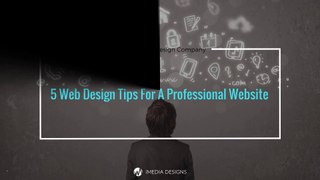 5 Web Design Tips for a Professional Website | Web Design Toronto
