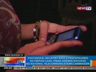 NTG: Pagtanggal ng expiry date o pagpapalawig ng prepaid load, pinag-iisipang ipatupad ng NTC