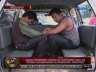 24 Oras: 5 miyembro umano ng acetylene gang na aktong magnanakaw sa pawnshop, arestado