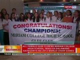 BT: All-female glee club ng Miriam College high school, wagi sa 2 katgorya sa 2012 World Choir Games