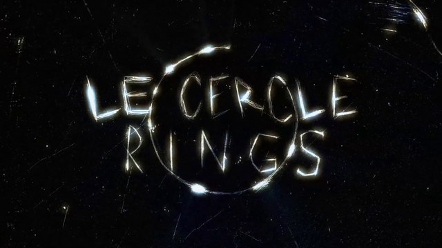 LE CERCLE (rings) - SEVEN DAYS - VF [au cinéma le 1er février 2017] [Full HD,1920x1080p]