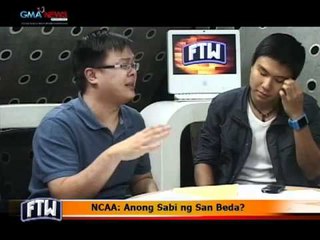 FTW: NCAA- Anong Sabi ng San Beda?