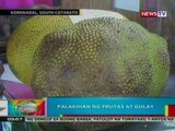 BP: Palakihan ng prutas at gulay sa South Cotabato