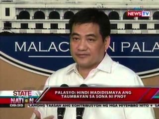 SONA: Palasyo: Hindi madidismaya ang taumbayan sa SONA ni PNoy