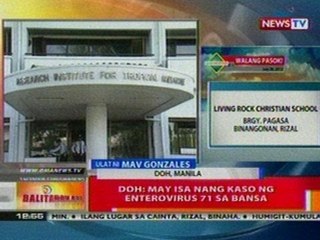 BT: DOH: May 1 nang kaso ng enterovirus 71 sa bansa