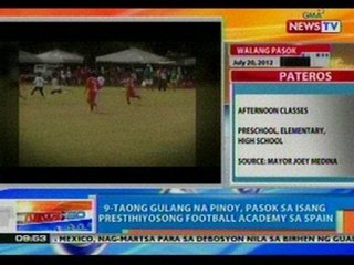 NTG: 9-taong gulang na pinoy, pasok sa isang prestihiyosong football academy sa Spain